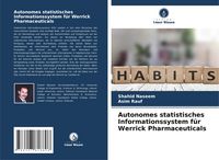 Produktbild: Autonomes statistisches Informationssystem f&uuml;r Werrick Pharmaceuticals