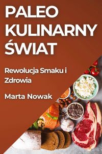 Produktbild: Paleo Kulinarny &iquest;wiat