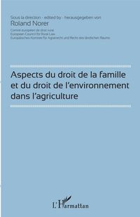 Produktbild: Aspects du droit de la famille et du droit de l'environnement dans l'agriculture