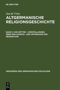 Produktbild: Die G&ouml;tter &ndash; Vorstellungen &uuml;ber den Kosmos &ndash; Der Untergang des Heidentums