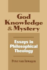 Produktbild: Van Inwagen, P: God, Knowledge, and Mystery