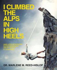 Produktbild: I Climbed The Alps in High Heels