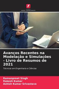Produktbild: Avan&ccedil;os Recentes na Modela&ccedil;&atilde;o e Simula&ccedil;&otilde;es - Livro de Resumos de 2021