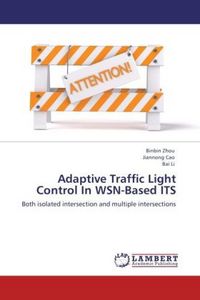 Produktbild: Zhou, B: Adaptive Traffic Light Control In WSN-Based ITS