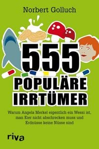 Produktbild: 555 popul&auml;re Irrt&uuml;mer