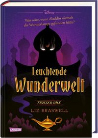 Bild vom Artikel Disney. Twisted Tales: Leuchtende Wunderwelt (Aladdin) vom Autor 
