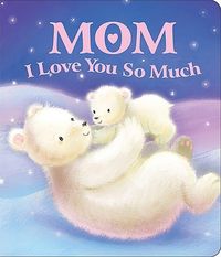 Produktbild: Mom I Love You So Much