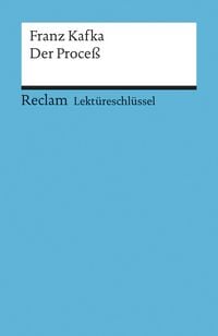 Produktbild: Lekt&uuml;reschl&uuml;ssel zu Franz Kafka: Der Proce&szlig;