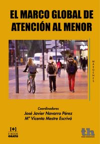 Produktbild: El Marco Global de Atenci&oacute;n al Menor