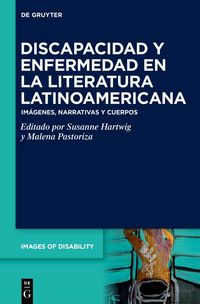 Produktbild: Discapacidad y enfermedad en la literatura latinoamericana