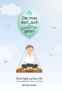 Produktbild: Das muss doch auch anders gehen
