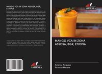 Produktbild: Mango Vca in Zona Assosa, Bgr, Etiopia