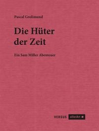 Produktbild: Die H&uuml;ter der Zeit