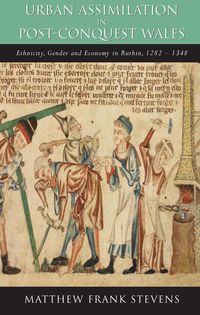 Produktbild: Urban Assimilation in Post-Conquest Wales