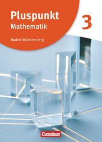 Produktbild: Pluspunkt Mathematik - Baden-W&uuml;rttemberg - Neubearbeitung - Band 3