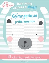 Produktbild: La gymnastique des p'tits loustics