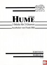 Produktbild: Tobias Hume: 3 Stucke Fur 2 Gitarren