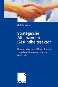 Produktbild: Strategische Allianzen im Gesundheitssektor
