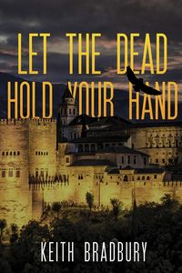 Produktbild: Let the Dead Hold Your Hand