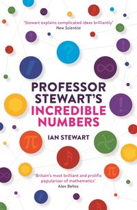 Produktbild: Professor Stewart's Incredible Numbers
