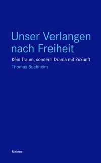 Produktbild: Unser Verlangen nach Freiheit