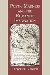 Produktbild: Poetic Madness and the Romantic Imagination