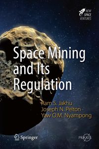 Produktbild: Space Mining and Its Regulation