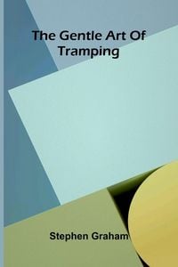 Produktbild: The gentle art of tramping