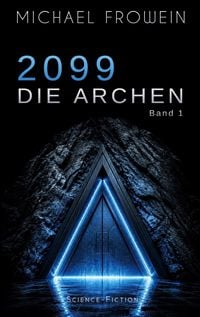 Produktbild: 2099 - Die Archen