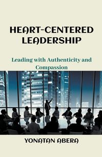 Produktbild: Heart-Centered Leadership