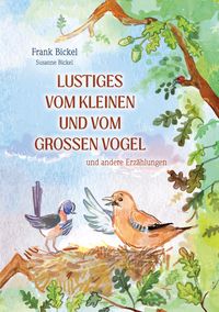 Produktbild: Lustiges vom kleinen und vom gro&szlig;en Vogel
