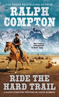 Produktbild: Ralph Compton Ride the Hard Trail