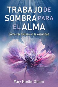 Produktbild: Trabajo de sombra para el alma