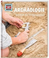 Produktbild: WAS IST WAS Band 141 Arch&auml;ologie. Sch&auml;tze der Vergangenheit