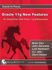 Produktbild: Oracle 11g New Features: Get Started Fast with Oracle 11g Enhancements