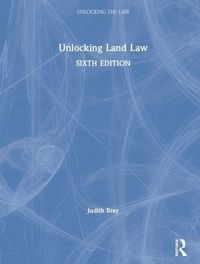 Produktbild: Bray, J: Unlocking Land Law