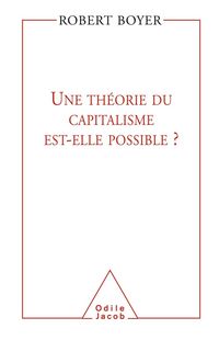 Produktbild: Une theorie du capitalisme est-elle possible ?