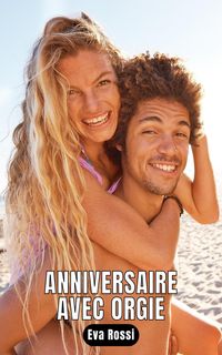 Produktbild: Anniversaire avec orgie