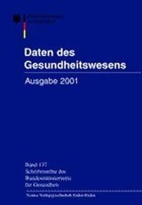 Bild vom Artikel Daten des Gesundheitswesens 2001 vom Autor Bundesministerium für Gesundheit