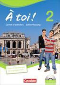 Produktbild: &Agrave; toi ! - Vier- und f&uuml;nfb&auml;ndige Ausgabe ab 2012 - Band 2