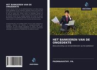 Produktbild: Het Bankieren Van De Ongedekte