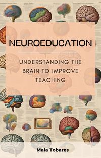 Produktbild: Neuroeducation: Understanding The Brain To Improve Teaching