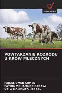 Produktbild: Powtarzanie Rozrodu U Kr&oacute;w Mlecznych