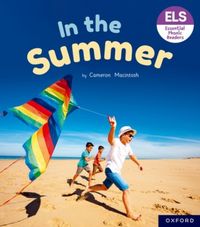 Produktbild: Essential Letters and Sounds: Essential Phonic Readers: Oxford Reading Level 4: In the Summer