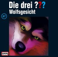 Bild vom Artikel Die drei ??? (87) Wolfsgesicht vom Autor 