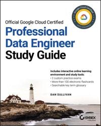 Produktbild: Official Google Cloud Certified Professional Data Engineer Study Guide