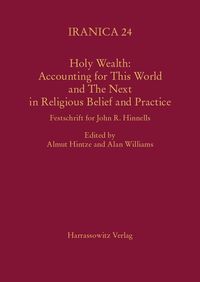 Produktbild: Holy Wealth: Accounting for This World and The Next in Religious Belief and Practice