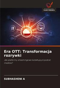 Produktbild: Era OTT: Transformacja rozrywki
