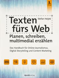 Produktbild: Texten f&uuml;rs Web: Planen, schreiben, multimedial erz&auml;hlen