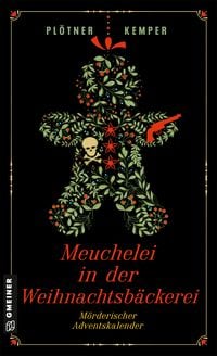 Produktbild: Meuchelei in der Weihnachtsb&auml;ckerei